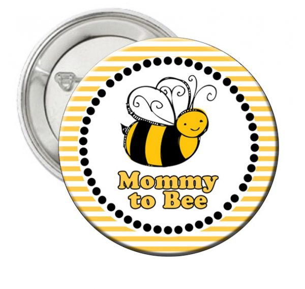 Bumble Bee Theme Mommy to Bee Button The Brat Shack