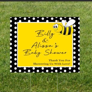 Bumble Bee Yard Sign The Brat Shack